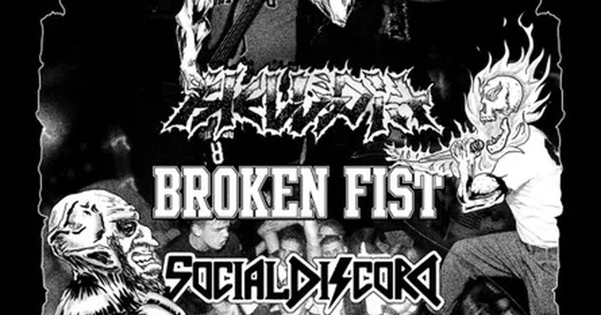 Афиша «30.10 Broken Fist /Social Discords/Hellpit»