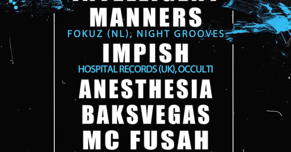 Афиша «Burning Series: ночь drum & bass с Intelligent Manners, Impish и другими»