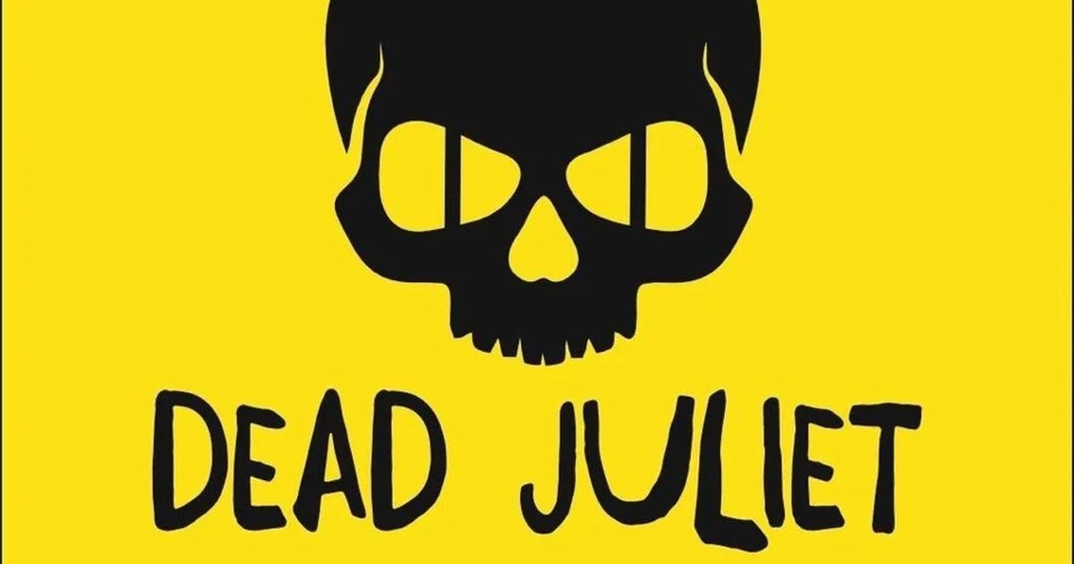 Афиша «DEAD JULIET»