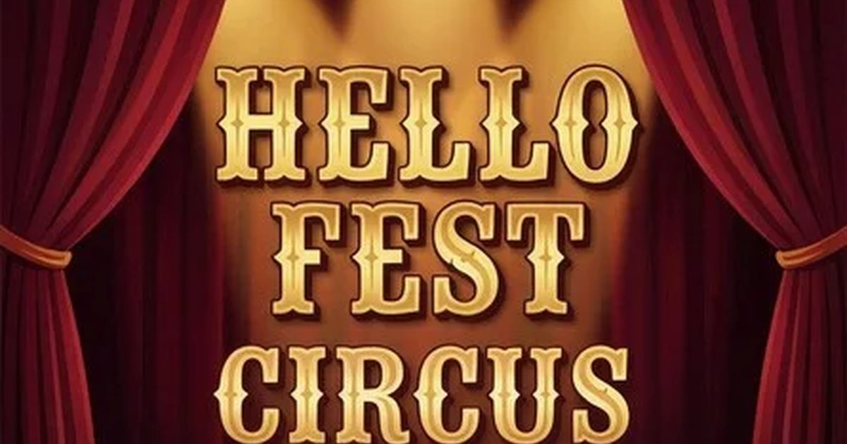 Афиша «HELLØ FEST: CIRCUS»