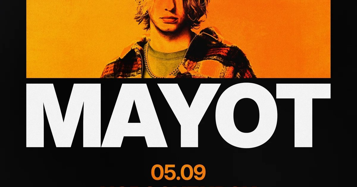 Афиша «Концерт Mayot»