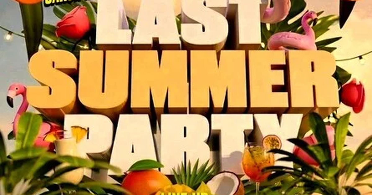 Афиша «LAST SUMMER PARTY»