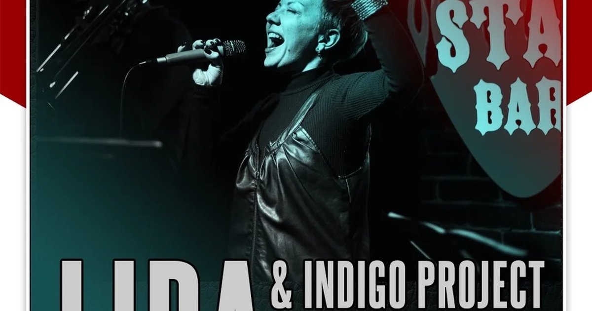 Афиша «LIRA & INDIGO PROJECT — Rock Party»