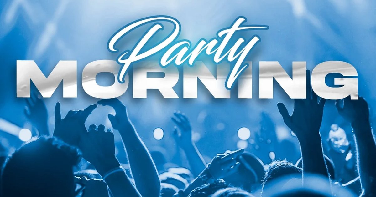 Афиша «Morning Party»