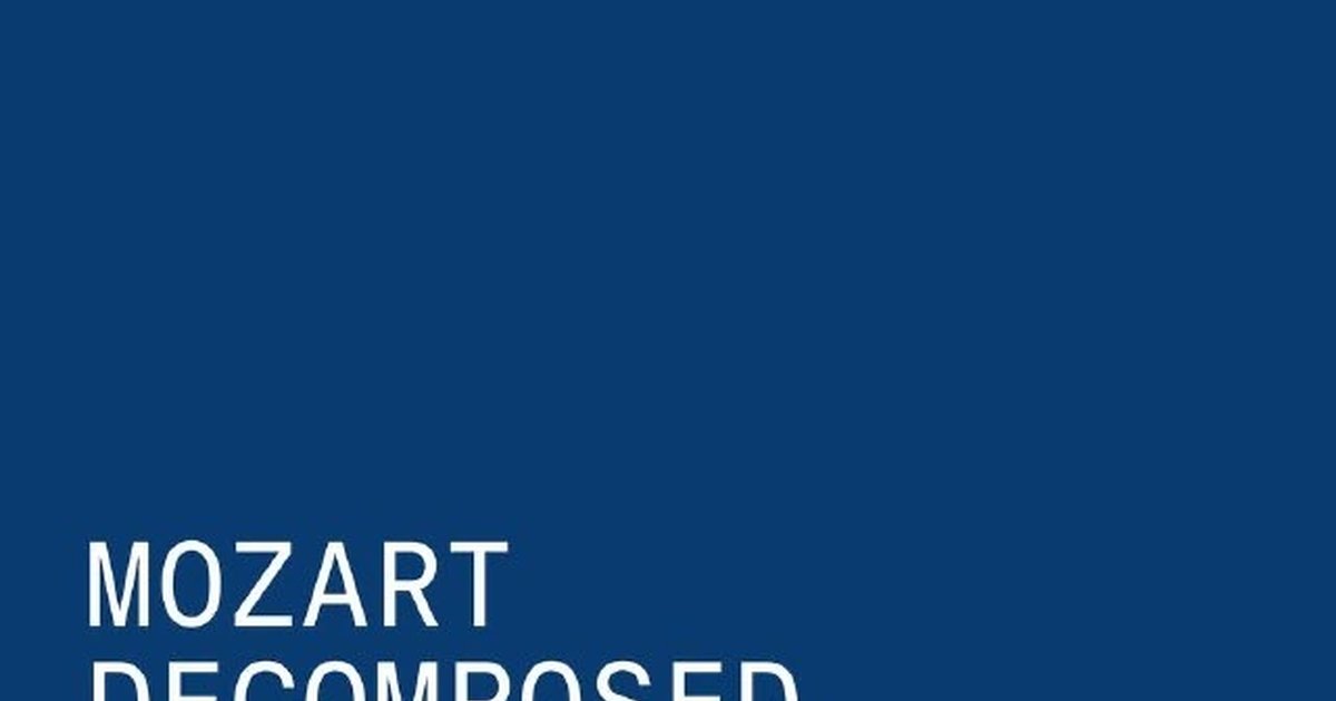 Афиша «Mozart Decomposed»