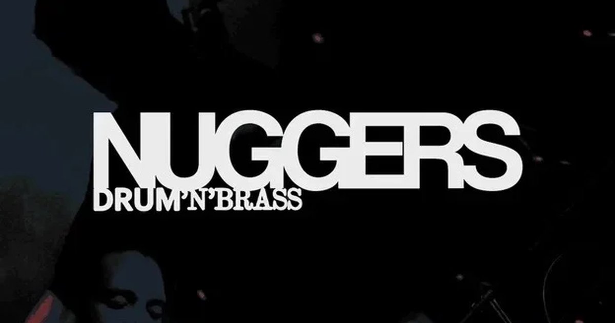 Афиша «NUGGERS — Drum’n’Brass»
