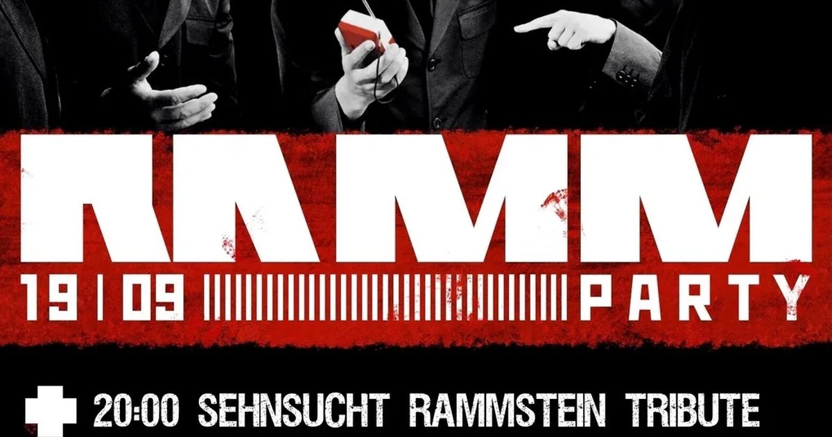 Афиша «Ramm Party с Sehnsucht»