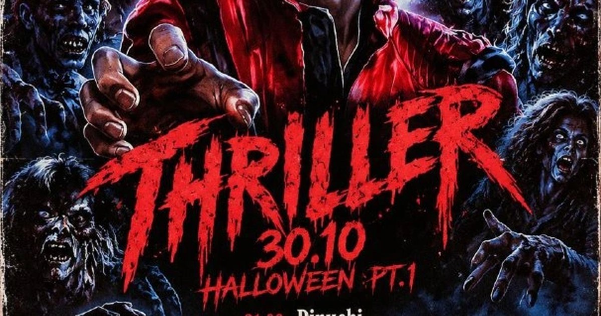 Афиша «THRILLER — HALLOWEEN PT.1»