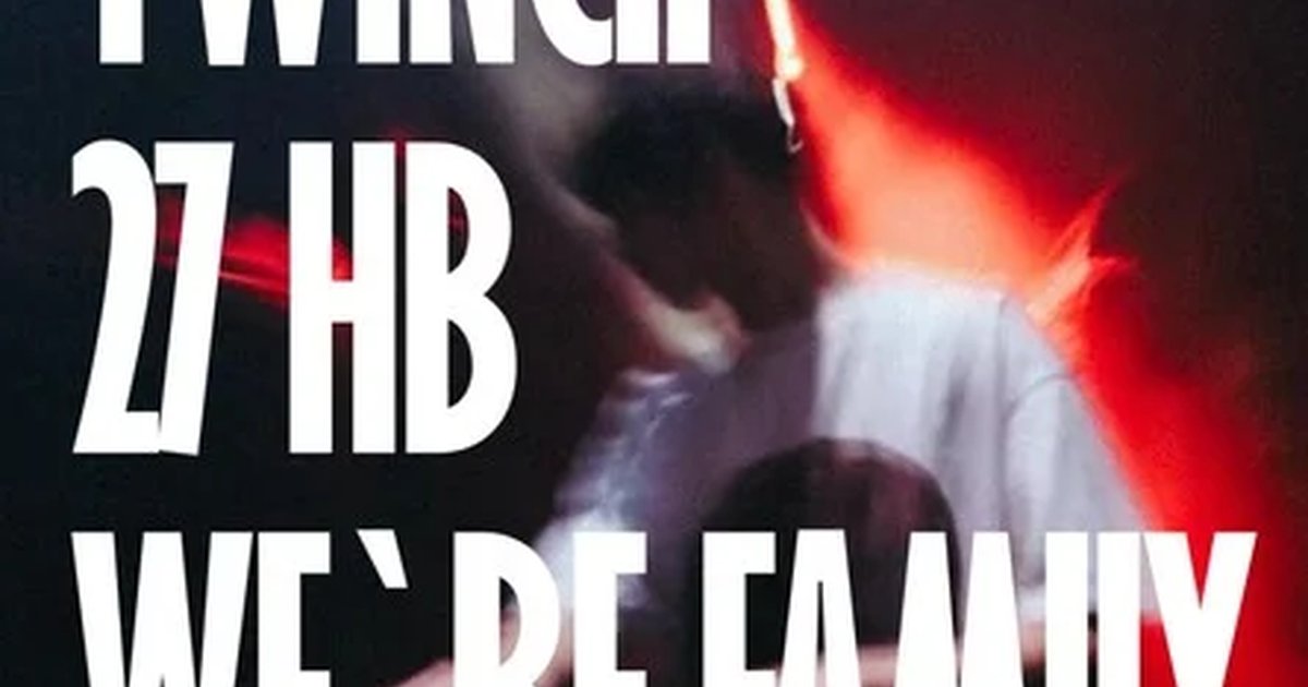 Афиша «TWINCII 27 HB | WE`RE FAMILY | 16.10 - 17.10»