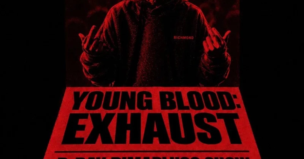 Афиша «Young Blood: Exhaust • B-day dimaplugg show +feats»