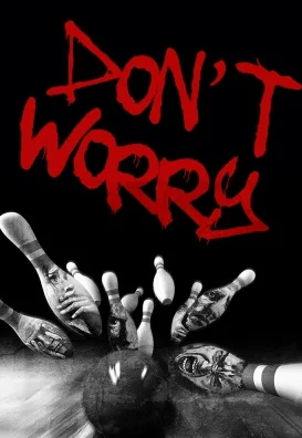 Афиша «Don't worry»