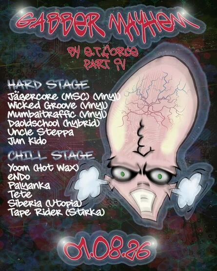 Афиша «GABBER MAYHEM: PART IV»
