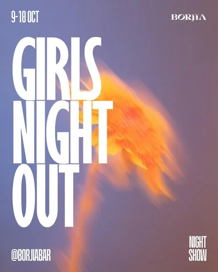 Афиша «GIRLS NIGHT OUT | 09.10 - 10.10»