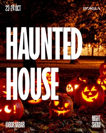 Афиша «HAUNTED HOUSE | 30.10 - 31.10»