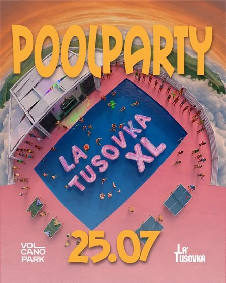 Афиша «LA´TUSOVKA XL POOL PARTY»