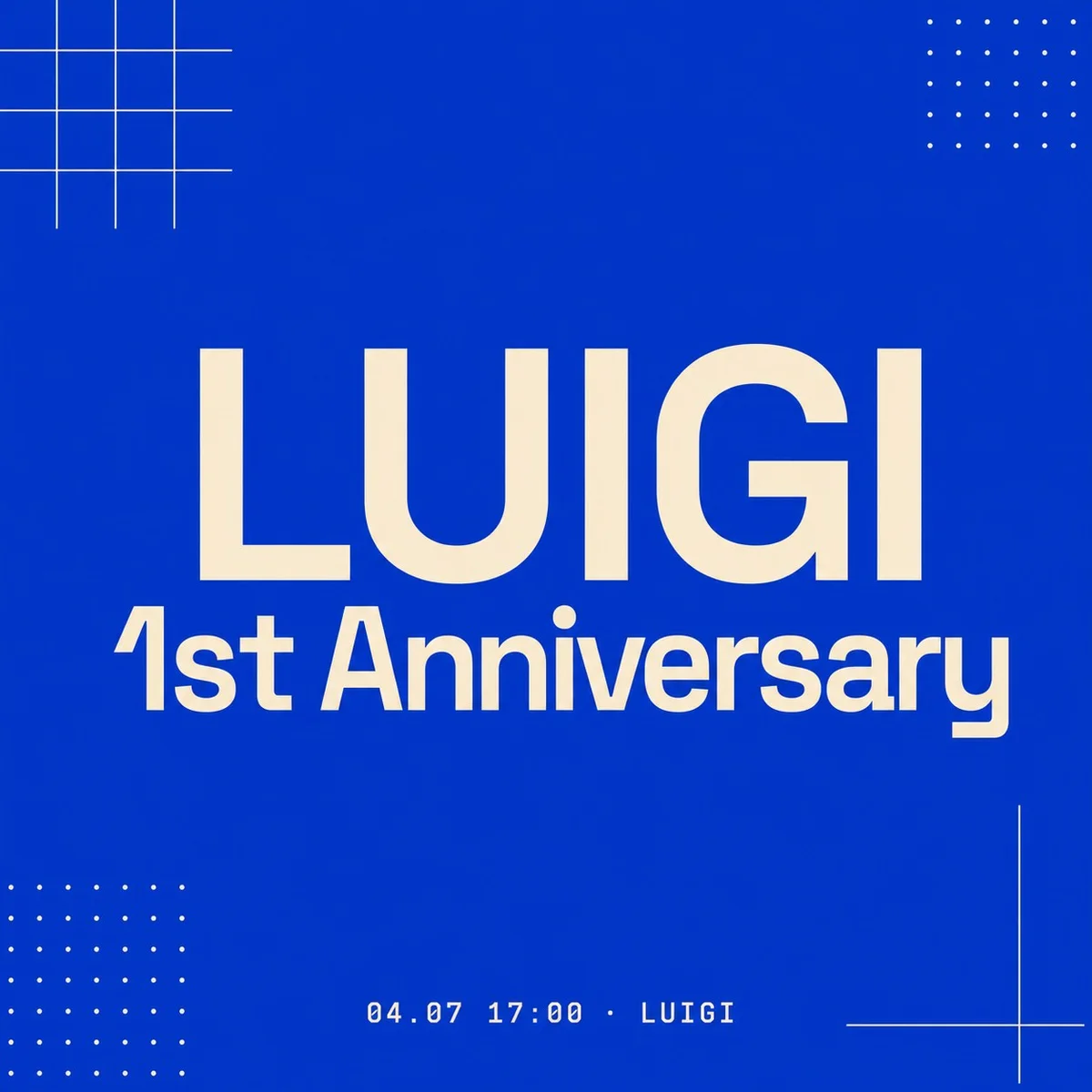 Афиша «LUIGI 1st Anniversary»