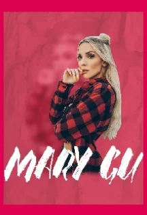 Афиша «Mary Gu»