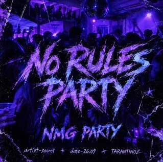 Афиша «NO RULES PARTY»