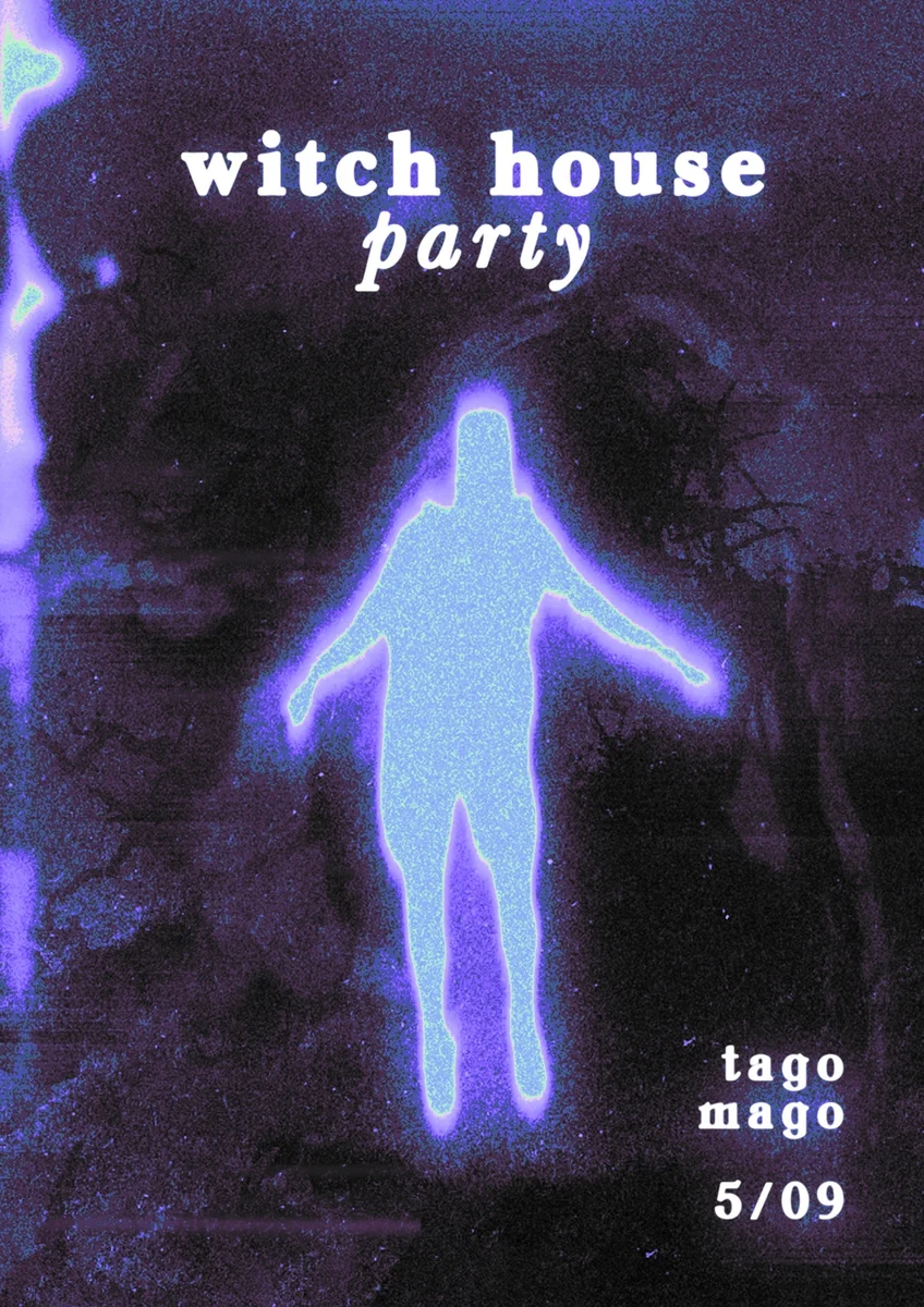 Афиша «Witch House Party»